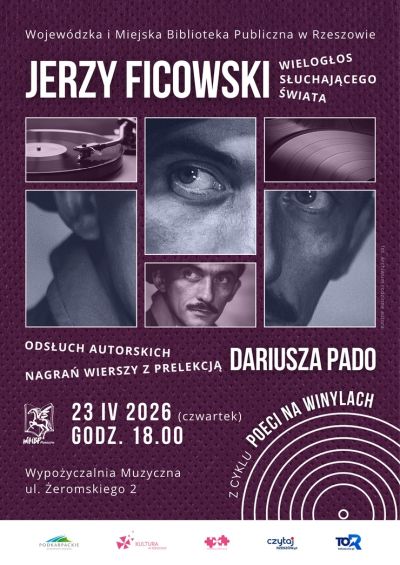 Grafika promująca spotkanie Jerzy Ficowski, wielogłos słuchającego świata